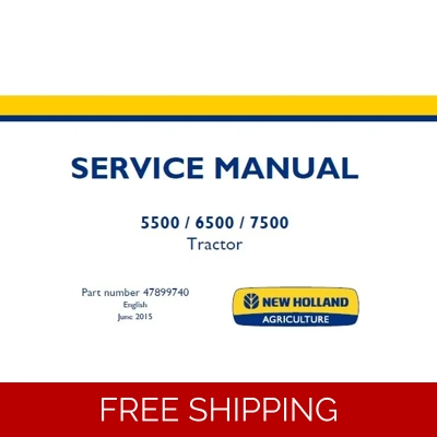 NEW HOLLAND 5500, 6500, 7500 TIER 3 TRACTOR SERVICE REPAIR MANUAL